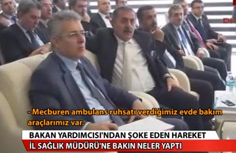 Bakan Yardımcısı: Sen Sağlık müdürü değil misin? / VİDEO