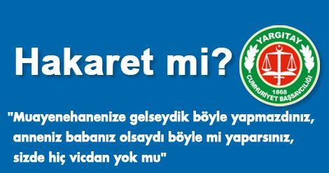 Hangi sözler hakaret sayılıyor?