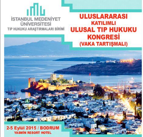 Tıp hukukunun tüm konuları bu kongrede konuşulacak! İşte program!
