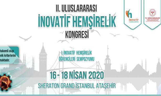 2. Uluslararası İnovatif Hemşirelik Kongresi 16-18 Nisan'da