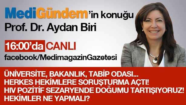 HIV pozitif sezaryen CANLI yayında tartışıldı