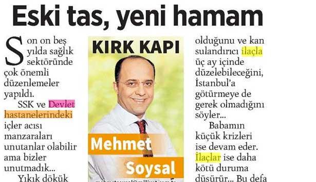 Köşe yazarı 'doktor kesimini' Bakanlığa şikayet etti