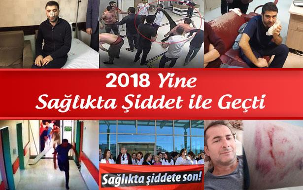 Sağlıkta şiddet durulmuyor: İşte 2018 yılı sağlık çalışanına şiddet haberleri