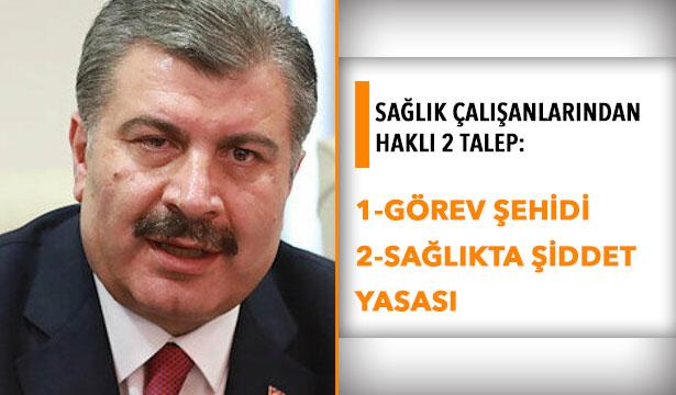 Sağlık çalışanlarından 2 talep: Can kaybımız görev şehidi sayılsın, sağlıkta şiddet yasası çıksın!