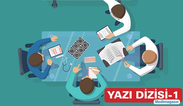 Yazı Dizisi: Hekimler nasıl karar veriyor? (1) Performans sistemi ne getirdi ne götürdü?