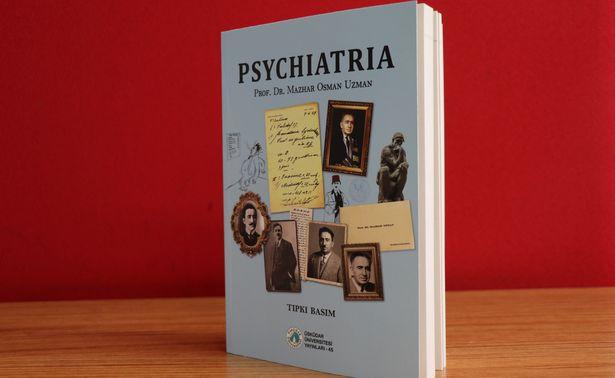 Prof. Dr. Uzman’ın 'Psychiatria' eseri 70 yıl sonra yeniden okuyucuyla buluştu