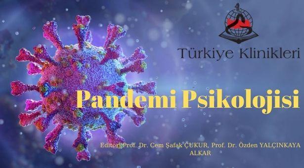 Türkiye Klinikleri 'Pandemi Psikolojisi' çıktı