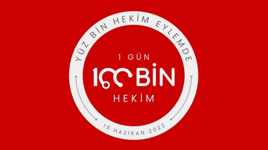 Hekimler iş bırakıyor: 1 Gün, 100 Bin Hekim