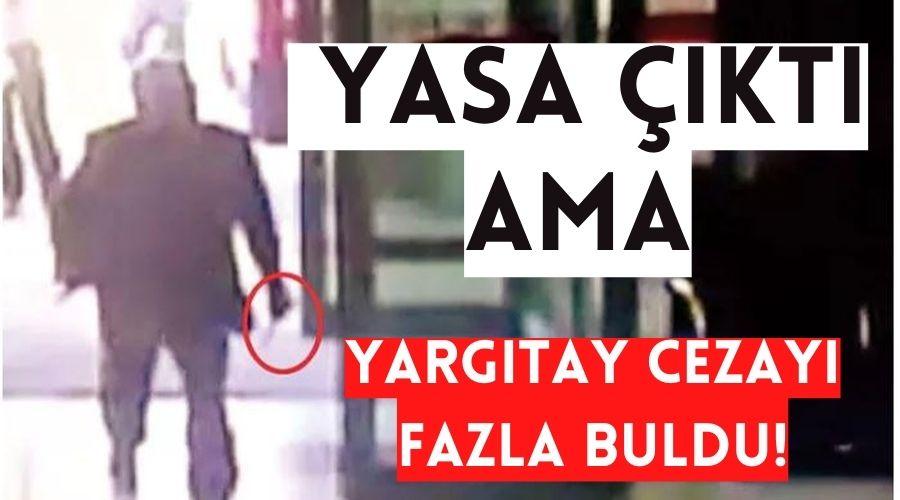 Yargıtay doktoru bıçakla kovalayan saldırganın cezasını fazla buldu