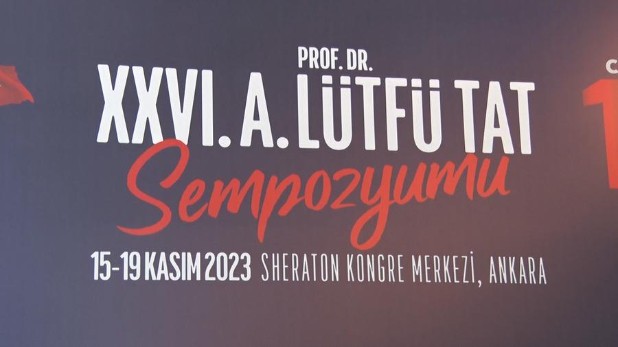 26. Prof. Dr. A. Lütfü Tat Sempozyumu’na yenilikçi anlayışlar ve küresel iş birlikleri damga vurdu