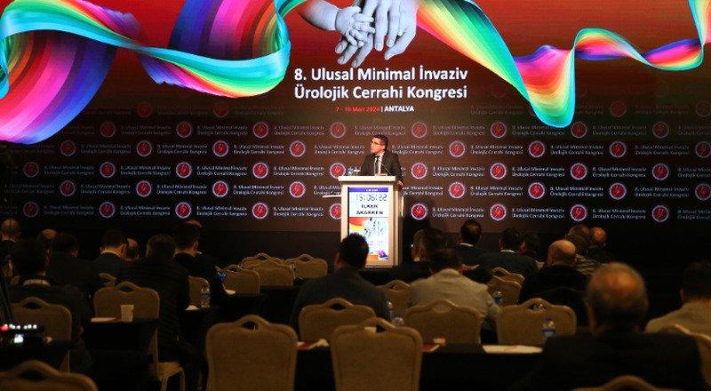Antalya'da ‘8. Ulusal Minimal İnvaziv Ürolojik Cerrahi Kongresi’ yapıldı