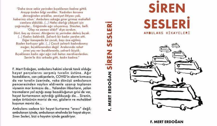 Ambulans hekiminin anıları 'Siren Sesleri' çıktı