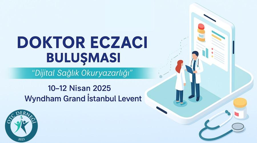 Doktor ve eczacılar, Dijital Sağlık Kongresi'nde buluşacak
