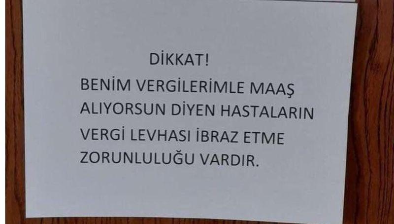 Doktor, 'Vergimle maaş alıyorsun' diyen hastalardan vergi levhası istedi!