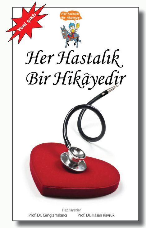 “Her Hastalık Bir Hikayedir” yayımlandı