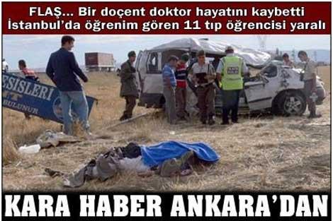 Bir doçent, bir asistan hayatını kaybetti, 11 tıp öğrencisi yaralı