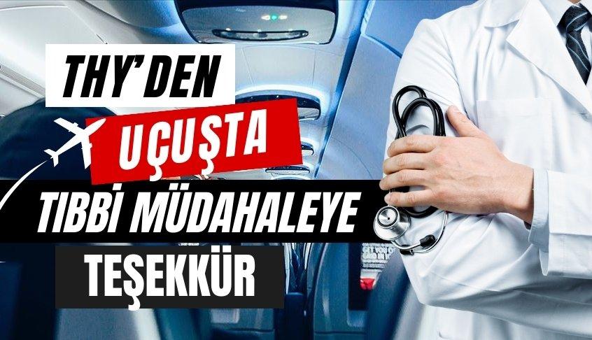 THY'den uçuşta tıbbi müdahalede bulunan doktora teşekkür